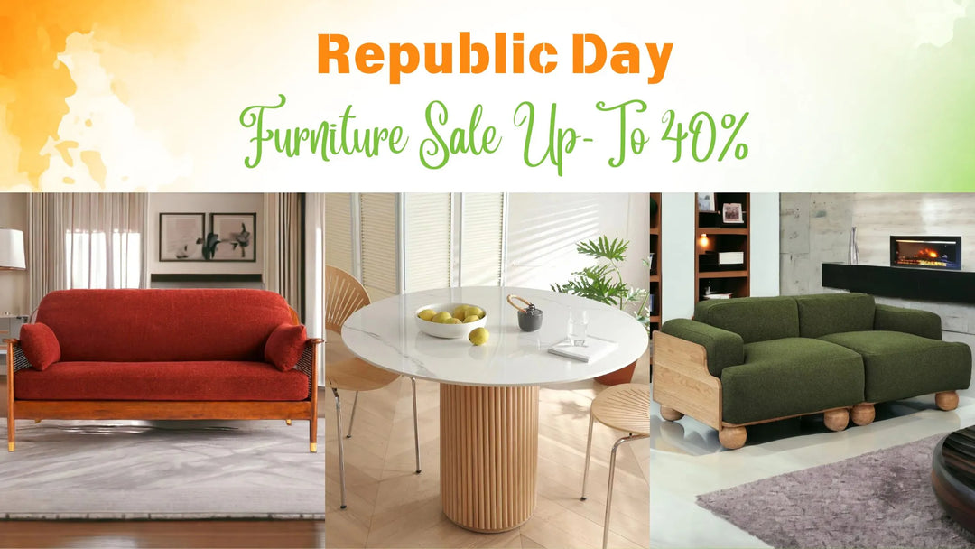 Republic Day Furniture Sale Is On Its Way- Stay Tuned!